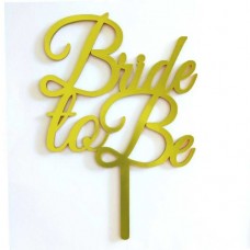 C/TOPPER BRIDE TO BE GOLD