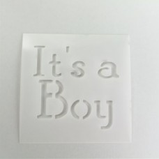 STENCIL ITS A BOY 14*14
